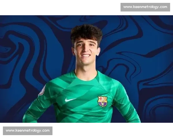 巴萨外租 21 岁门将新星阿斯特拉拉加 加速门将位置年轻化布局 巴萨外租 21 岁门将新星阿斯特拉拉加 加速门将位置年轻化布局