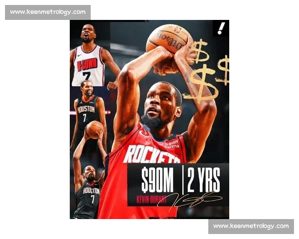 杜兰特空降休斯顿！范乔丹沦为牺牲品，火箭组杜哈双核剑指总冠军